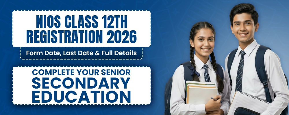 NIOS Class 12 Registration 2026